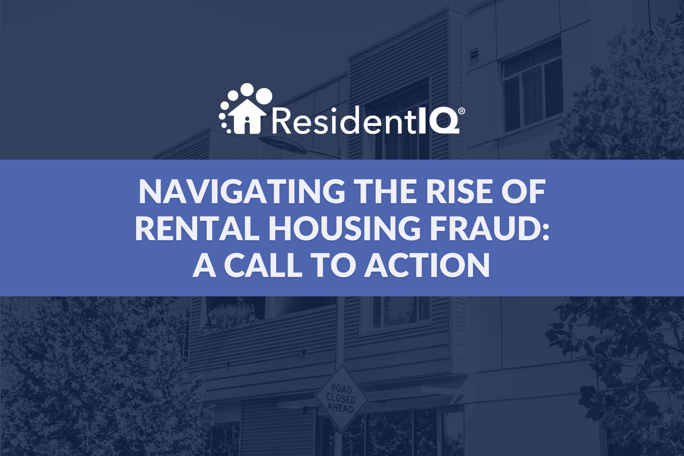 Navigating the Rise in Rental Housing Fraud Image