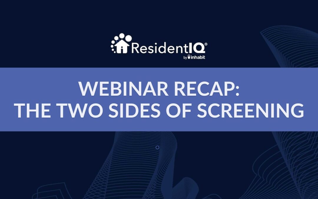 Webinar Recap: The Two Sides of Screening