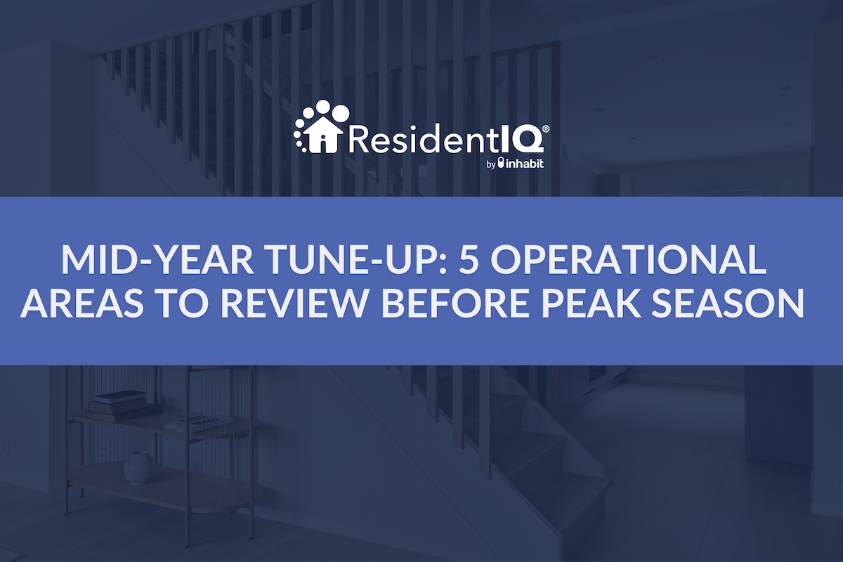 5 Operational Areas to Review before Peak Leasing Season