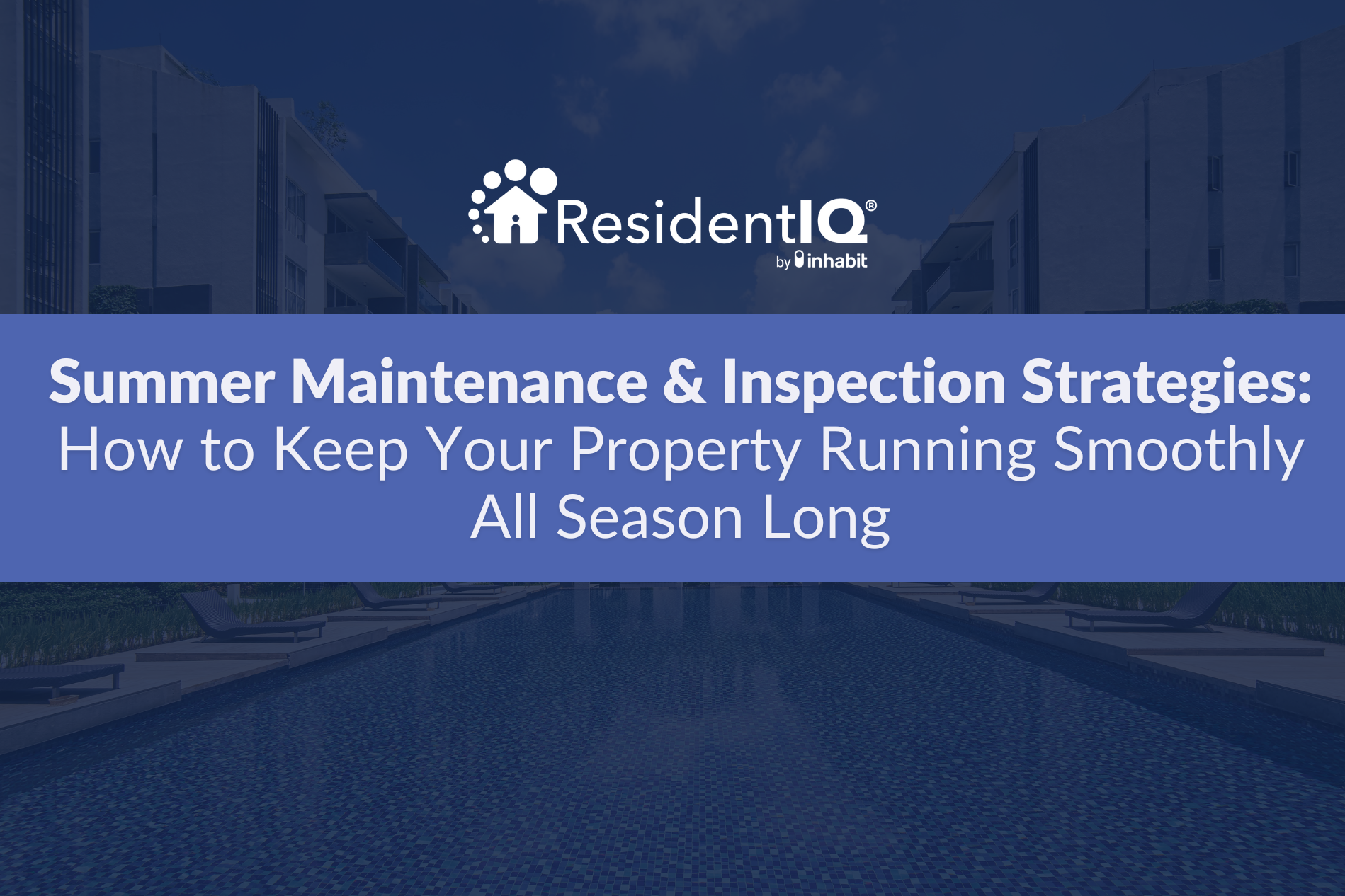 Summer Maintenance Blog Banner